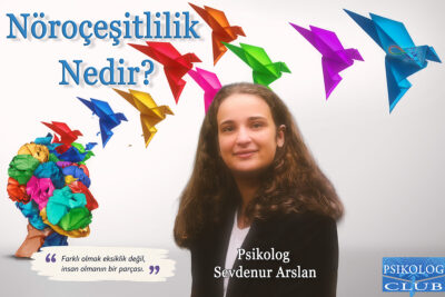 Psikolog Club Nöroçeşitlilik Nedir Video Röportajı